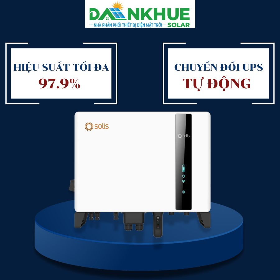 Inverter Solis có hiệu suất tối đa 97.9% và khả năng chuyển đổi UPS tự động