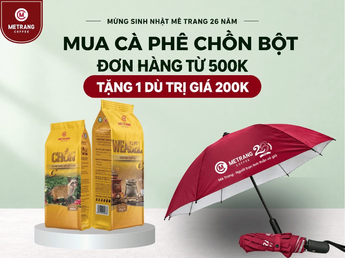 Cà phê Chồn bột Mê Trang trong chương trình mua cà phê tặng dù