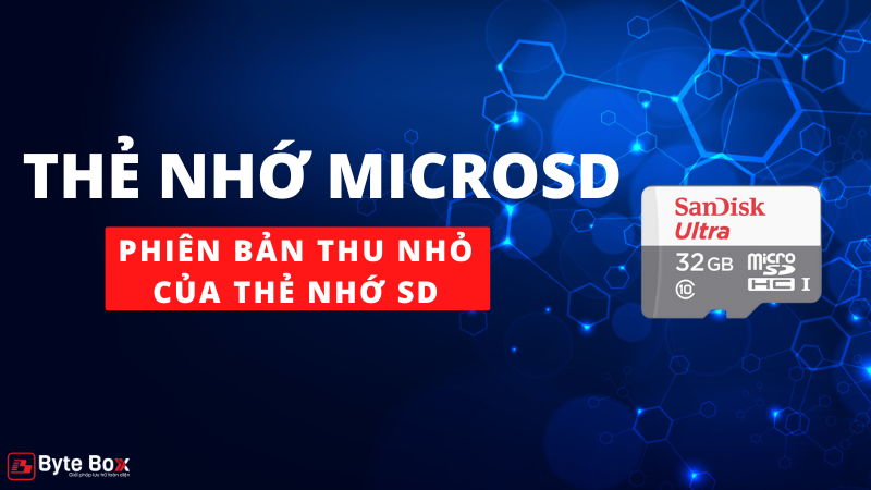 Thẻ nhớ microSD được sử dụng rộng rãi