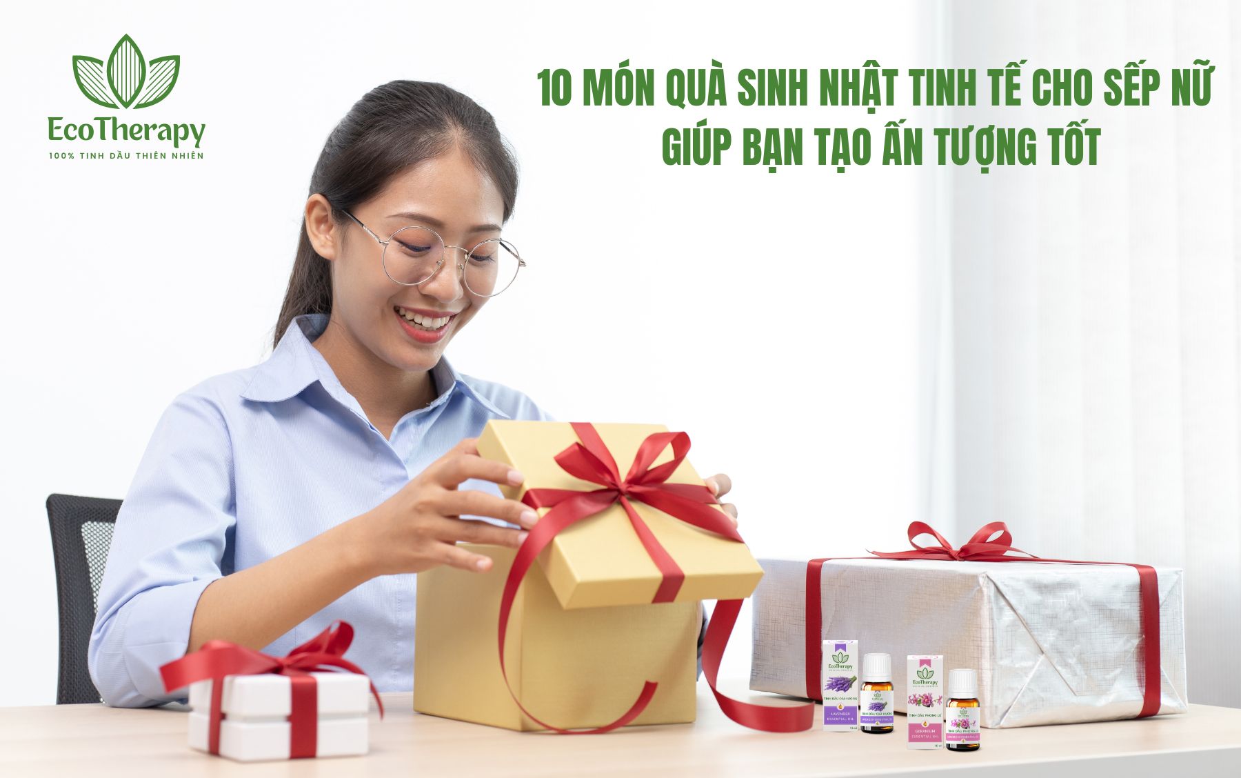 10 Món Quà Sinh Nhật Tinh Tế Cho Sếp Nữ Giúp Bạn Tạo Ấn Tượng Tốt