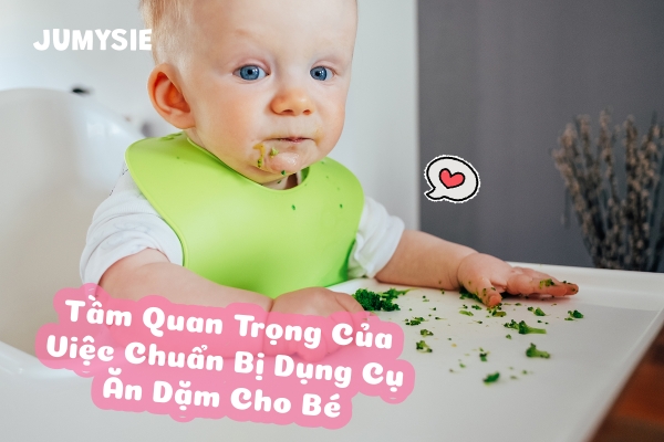 Những dụng cụ cần khi thiết cho bé ăn dặm