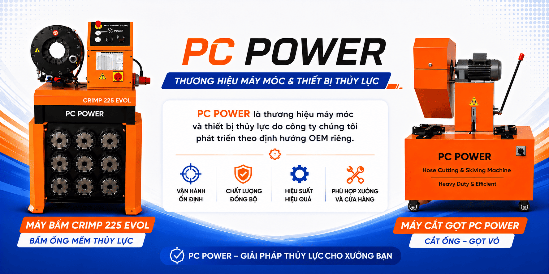 PC Power thương hiệu máy móc và thiết bị thủy lực chất lượng với giá thành phù hợp