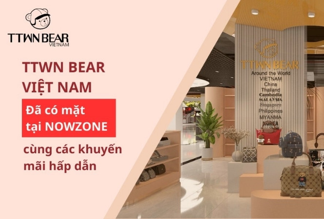 Khai trương TTWN Bear Nowzone