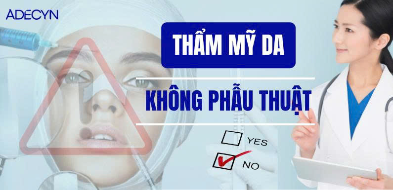 Thẩm mỹ da không phẫu thuật