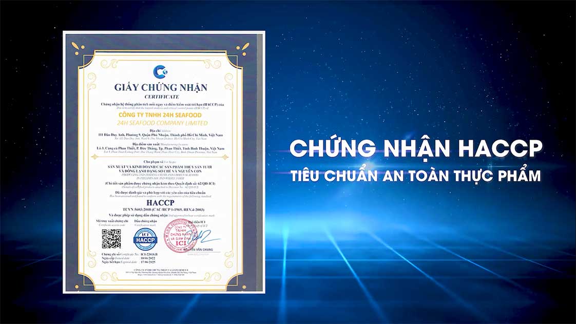 sau khi đã đạt tiêu chuẩn HACCP, Công ty bạn sẽ được cấp Giấy chứng nhận