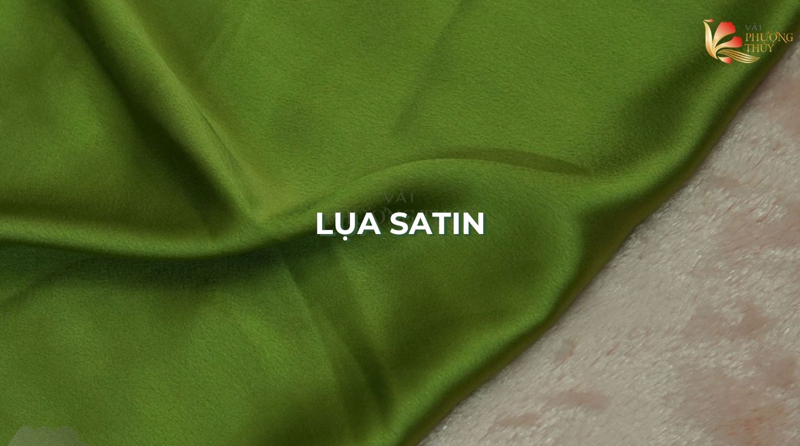 Lụa Satin Phượng Thúy chuyên áo dài áo bà ba