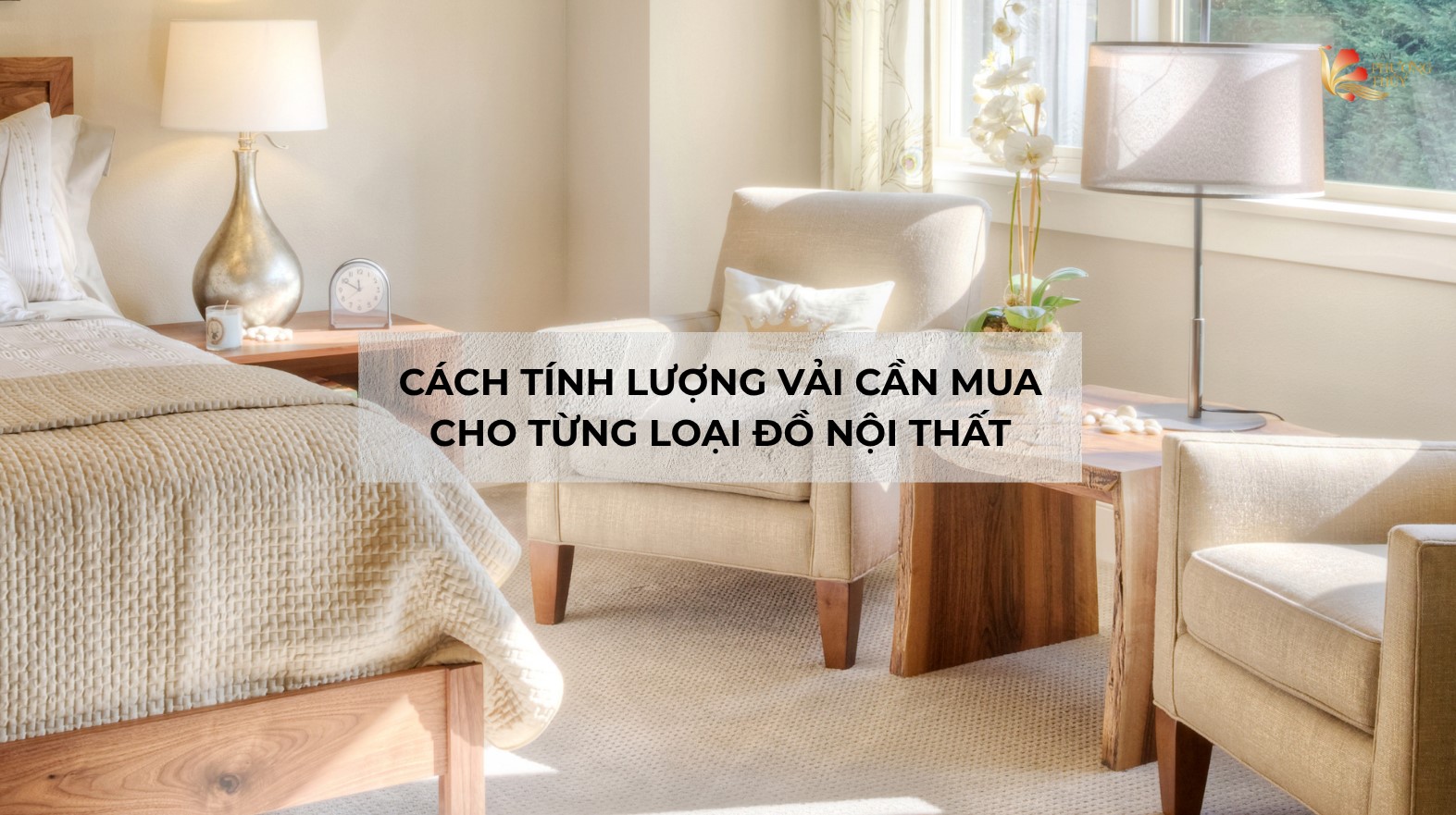 Cách tính lượng vải cần mua cho từng loại đồ nội thất