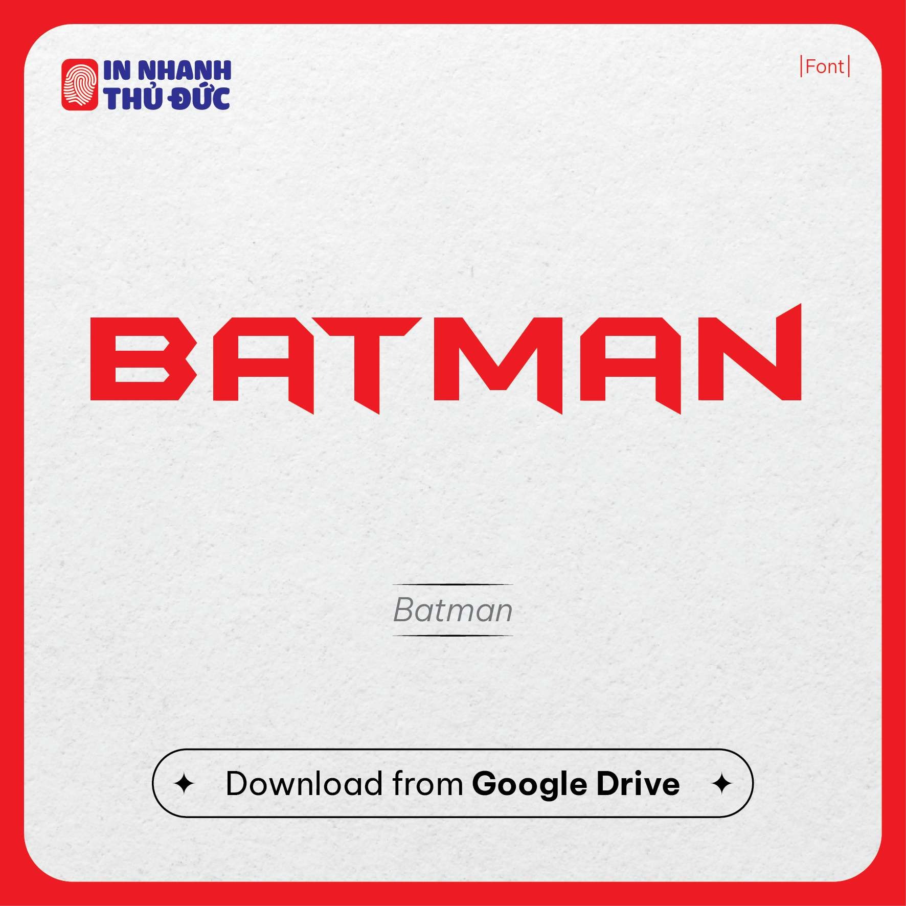 Font Chữ Đẹp - In Nhanh Thủ Đức