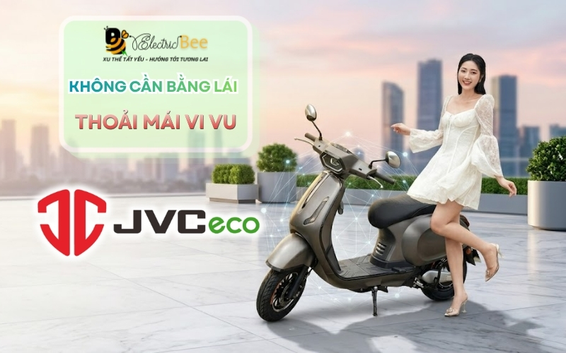 Vì sao nên mua xe điện JVC Eco tại Electric Bee?