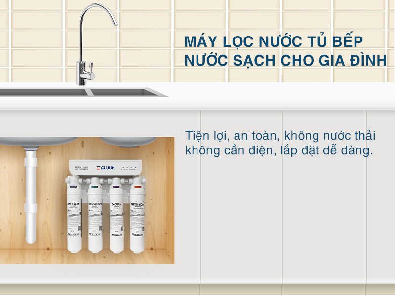 máy lọc nước gia đình không dùng điện Fluux U1 Undersink dễ dàng lắp đặt
