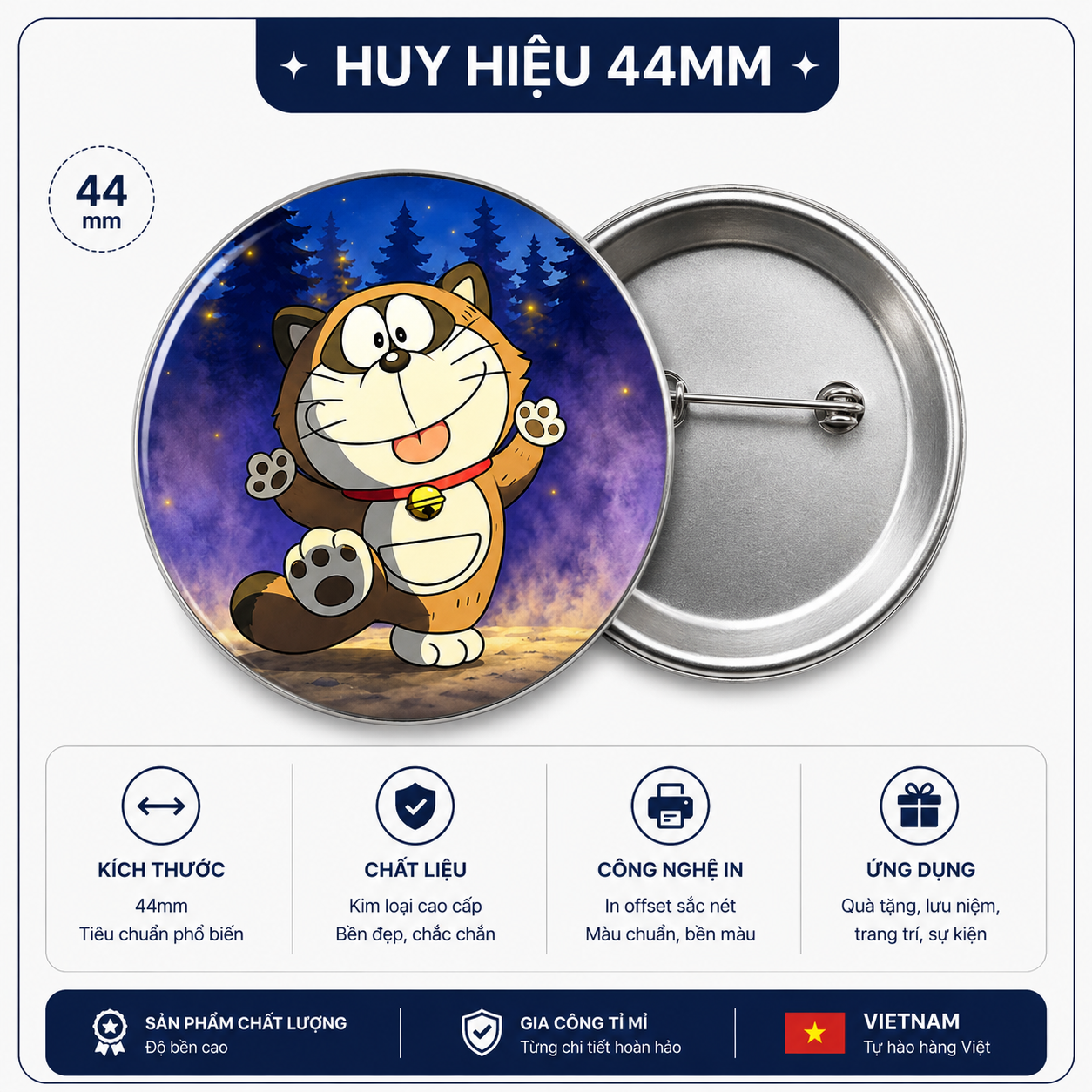 Huy hiệu Doraemon Chồn Tanuki 44mm - Chuẩn Pro9x Huy hiệu cài áo Doraemon Chồn Tanuki phiên bản Rừng Đêm tại Chuẩn Pro9x