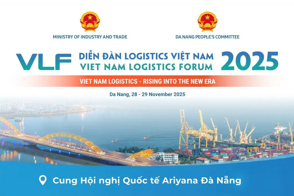 Diễn đàn Logistics Việt Nam 2025 - Vươn mình tiến vào kỷ nguyên mới (Nguồn: Ariyana Centre)