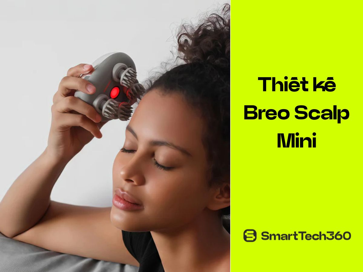 Thiết kế 96 điểm tiếp xúc của Breo Scalp Mini