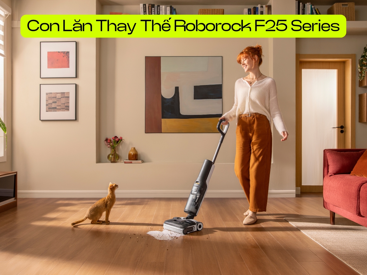 con lan thay the roborock f25 series