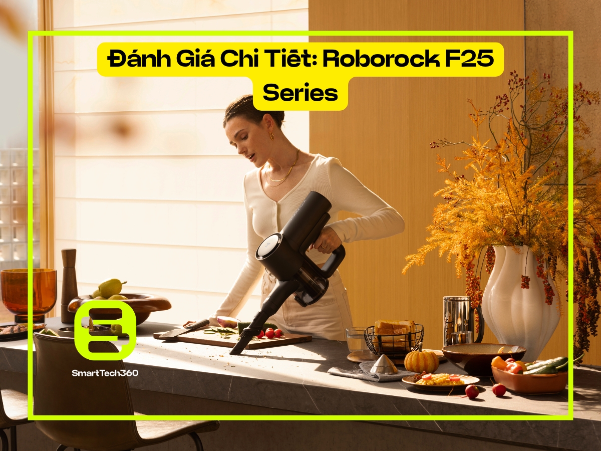 Đánh giá chi tiết máy lau sàn thông minh Roborock F25 Series