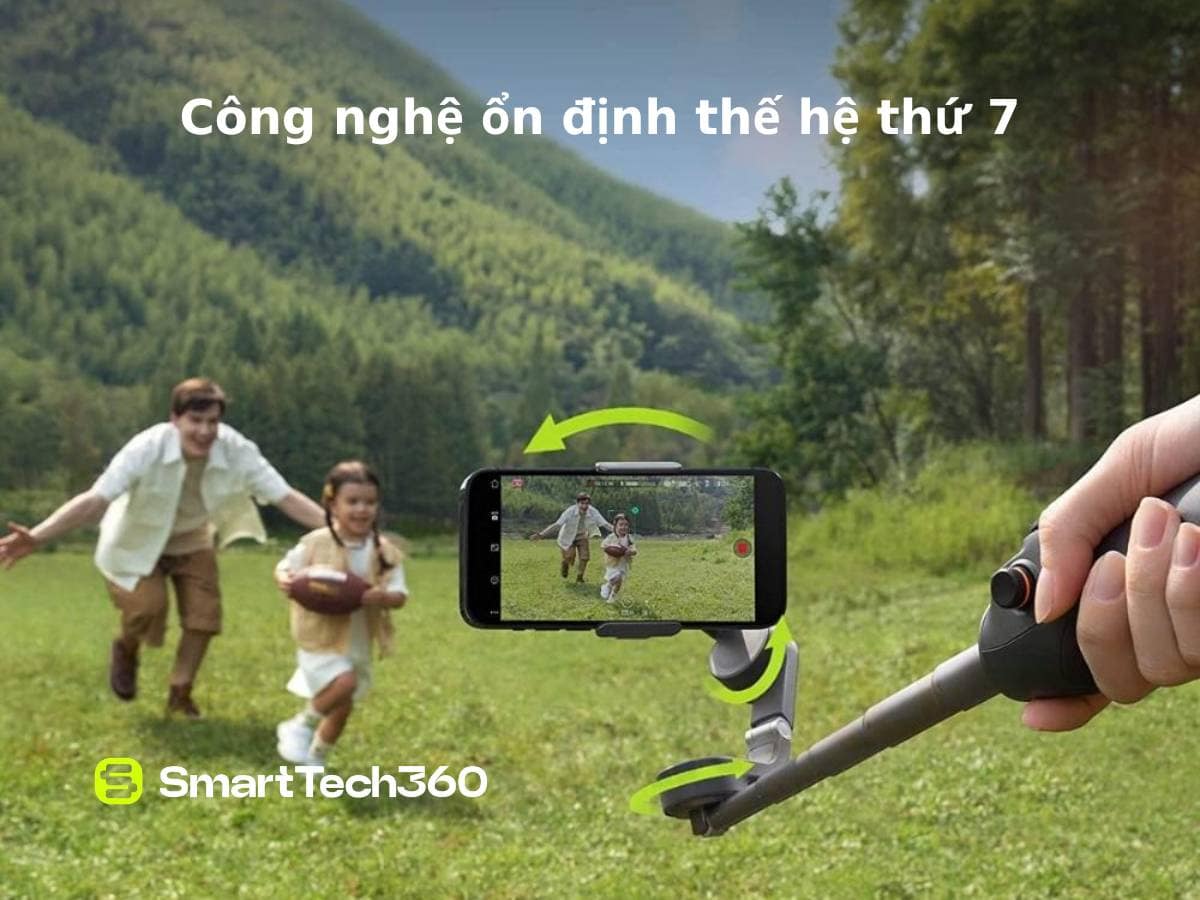 Công nghệ ổn định thế hệ 7 trên DJI Osmo Mobile 7P