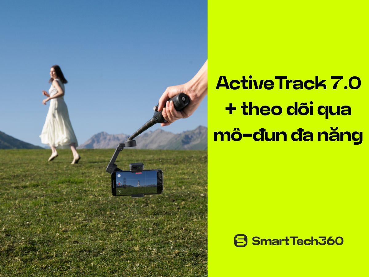 DJI Osmo Mobile 8 trang bị ActiveTrack 7.0