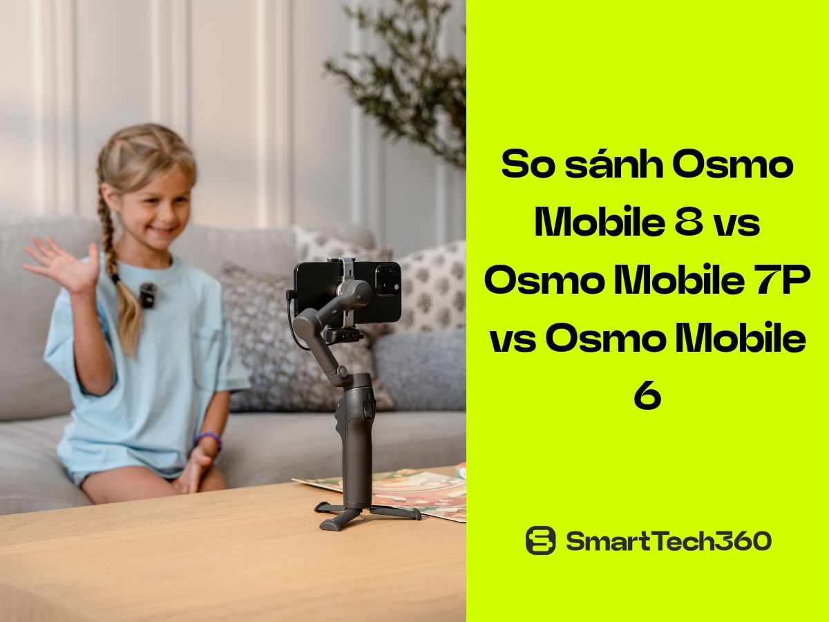 So sánh DJI Osmo Mobile 8 với thế hệ trước