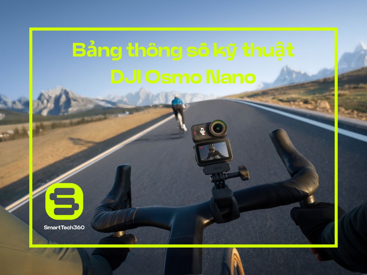 dji osmo nano thong so ky thuat