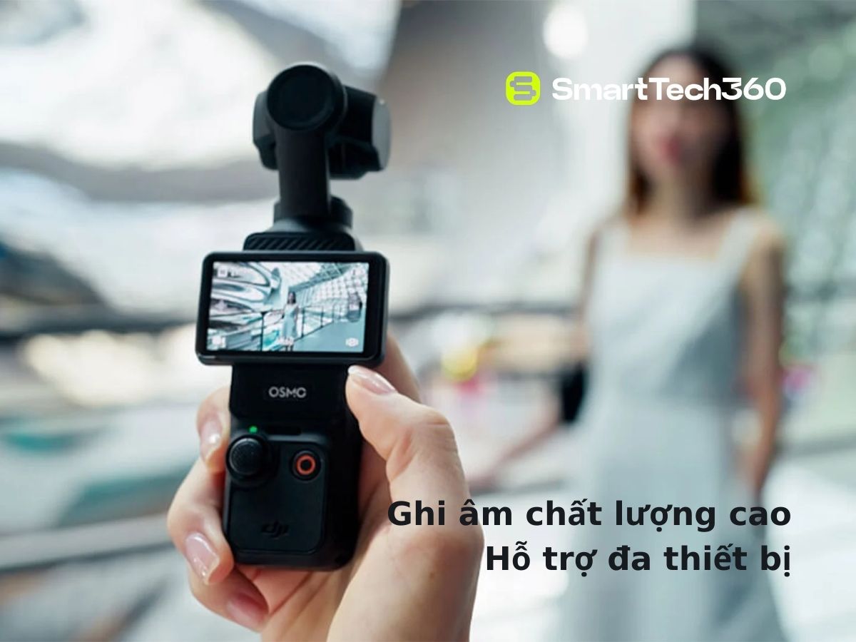 dji osmo pocket 3 ghi am chat luong cao