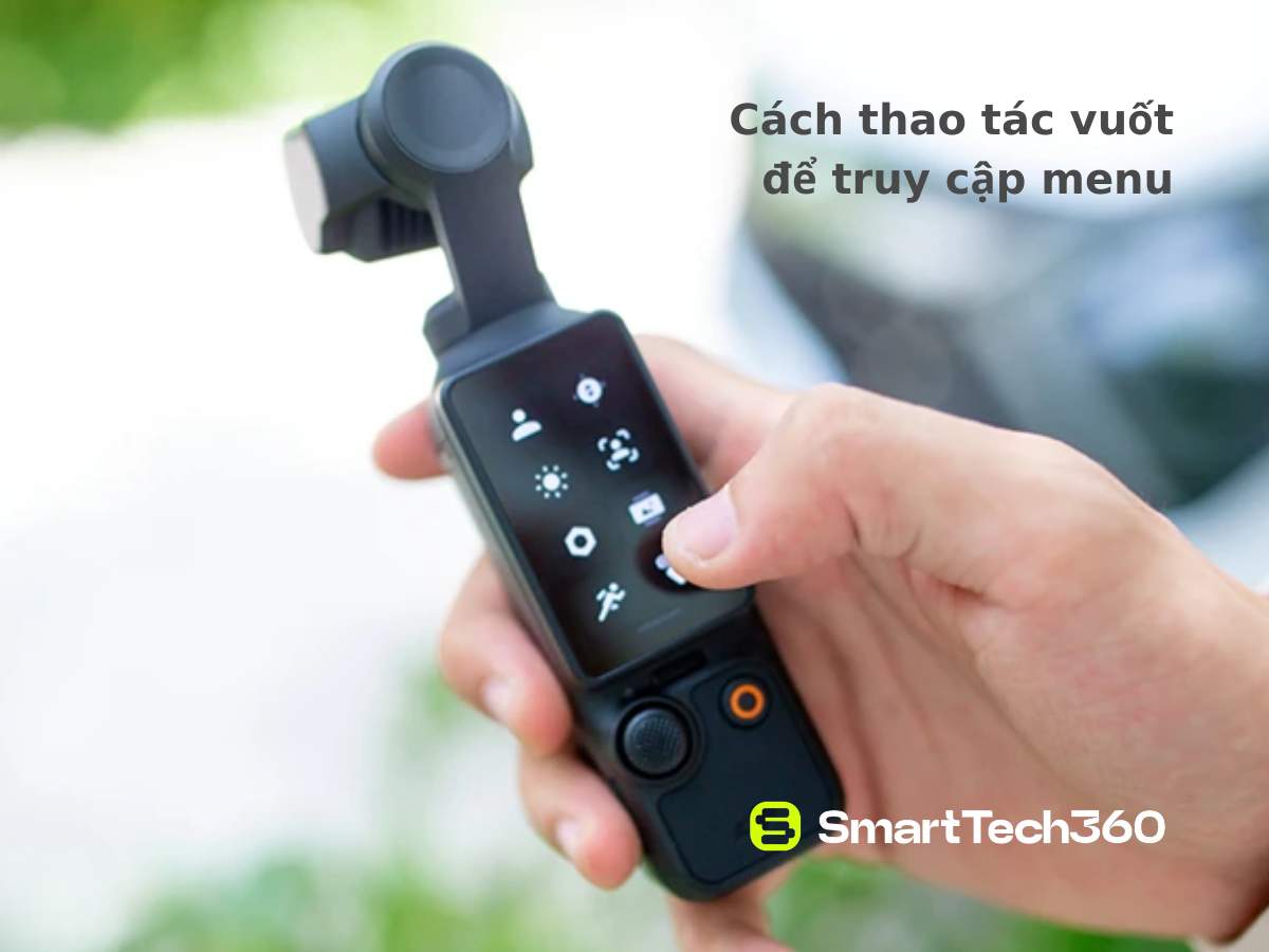 Cách vuốt truy cập menu trên DJI Osmo Pocket 3
