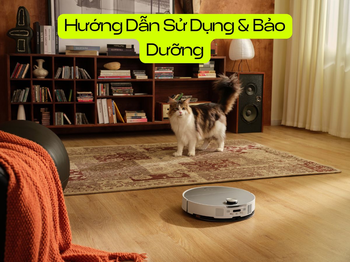 huong dan su dung va bao duong gie lau roborock saros 10