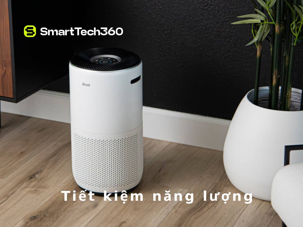 may loc khong khi levoit core 400s tiet kiem nang luong