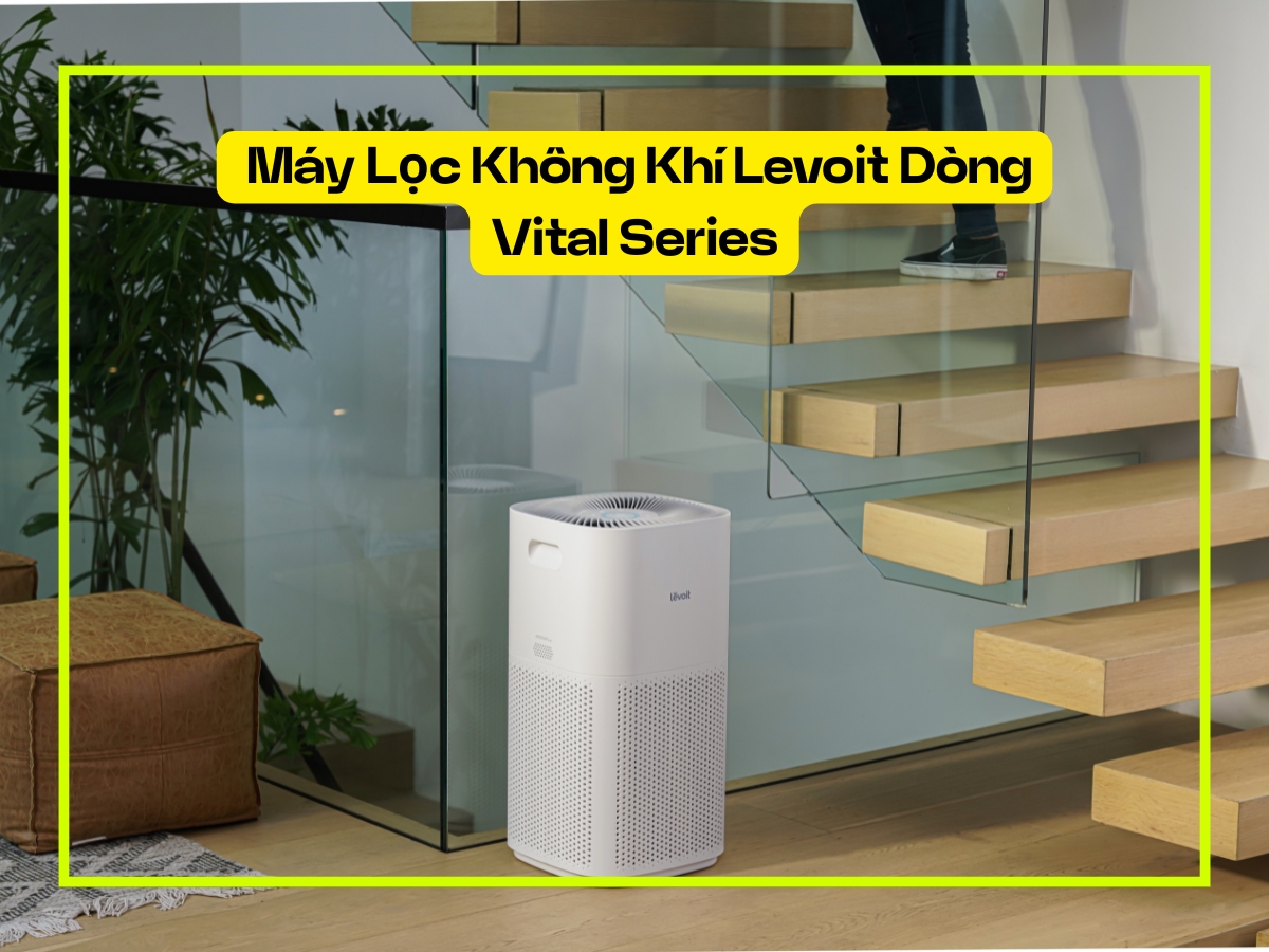 Dòng máy lọc không khí Levoit Vital Series chuyên cho thú cưng
