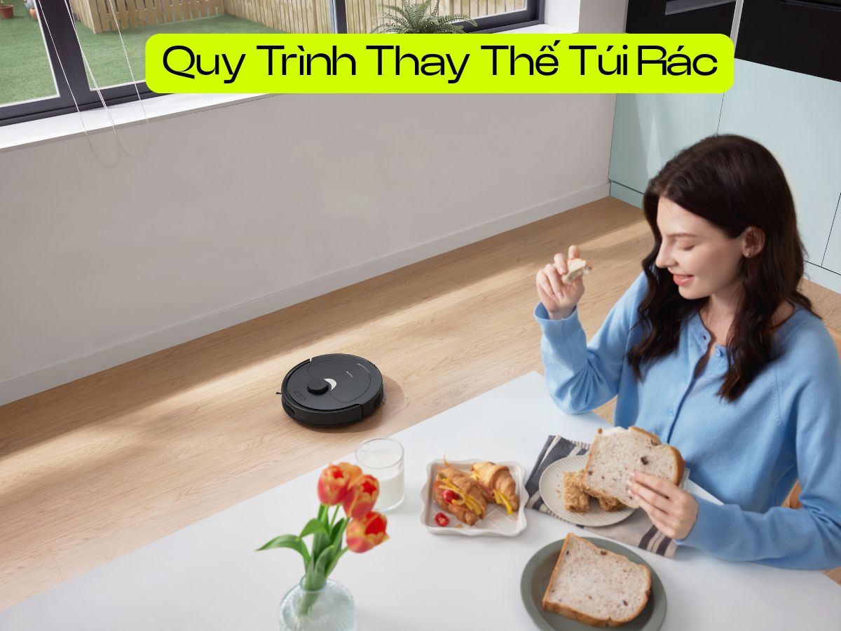 quy trinh thay tui rac roborock robot hut bui