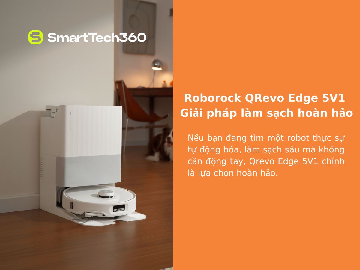 roborock qrevo edge 5v1 tai sao nen mua