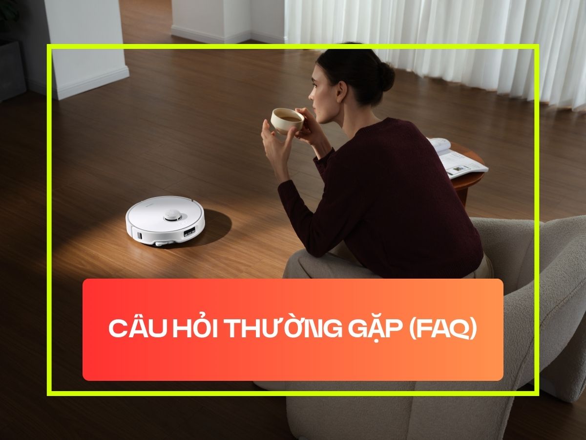 Các câu hỏi thường gặp về Robot hút bụi lau nhà Roborock
