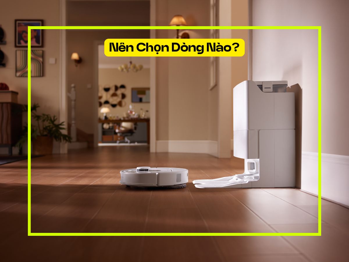 robot hút bụi lau nhà lau rung lau xoay roller nên chọn dòng nào