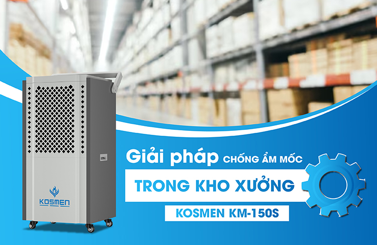 MÁY HÚT ẨM CÔNG NGHIỆP KOSMEN KM-150S (Phù hợp không gian 120 - 200m2) MÁY HÚT ẨM CÔNG NGHIỆP KOSMEN KM-150S (Phù hợp không gian 120 - 200m2) - hình 7
