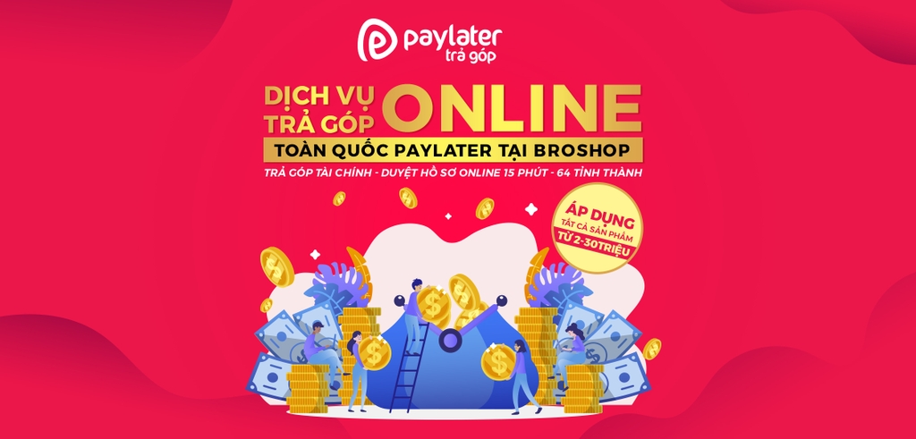 broshop-trien-khai-dich-vu-tra-gop-tai-chinh-64-tinh-thanh-paylater-that-tien-lo