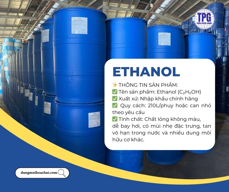 Mua bán ethanol giá sỉ tại Thiên Phước Group - Chất lượng cao, giá tốt nhất