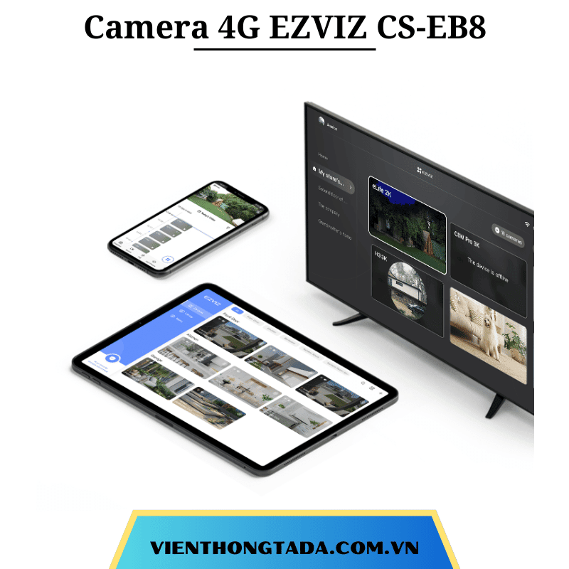 Camera 4G EZVIZ CS-EB8 | Kết Nối 4G, Pin Khủng 10400 mAh, Quay 360 Độ, Độ Phân Giải | Bảo Hành 12 Tháng 1 Đổi 1