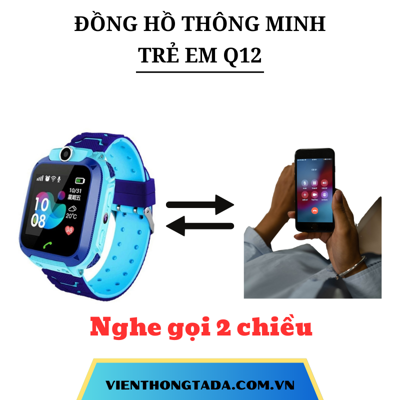 ĐỒNG HỒ TRẺ EM THÔNG MINH Q12 ĐỊNH VỊ, CHỐNG NƯỚC GỌI ĐIỆN THOẠI 2 CHIỀU TỪ XA