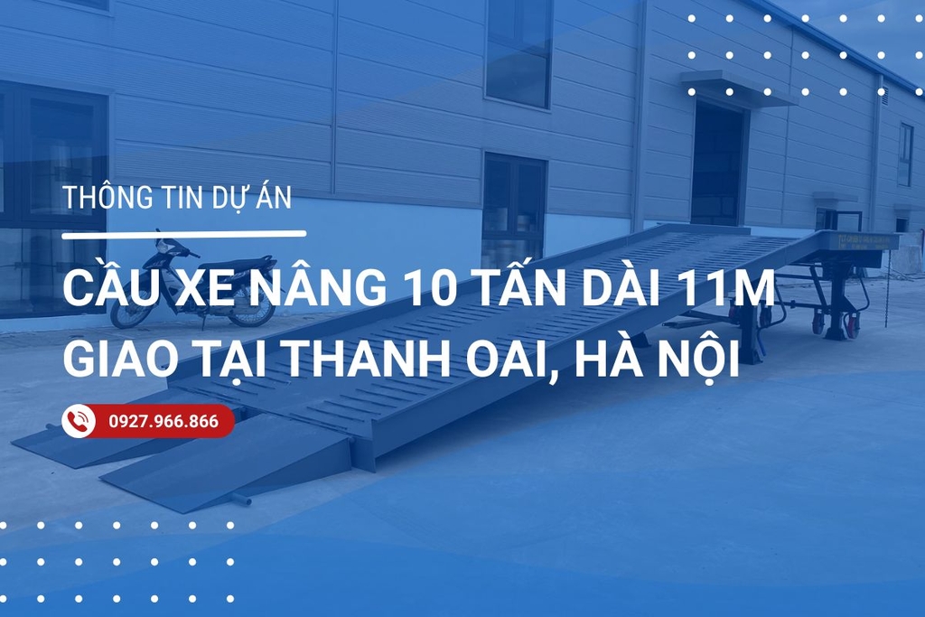 Bàn giao cầu dẫn xe nâng lên container 10 tấn 11m tại Thanh Oai, Hà Nội