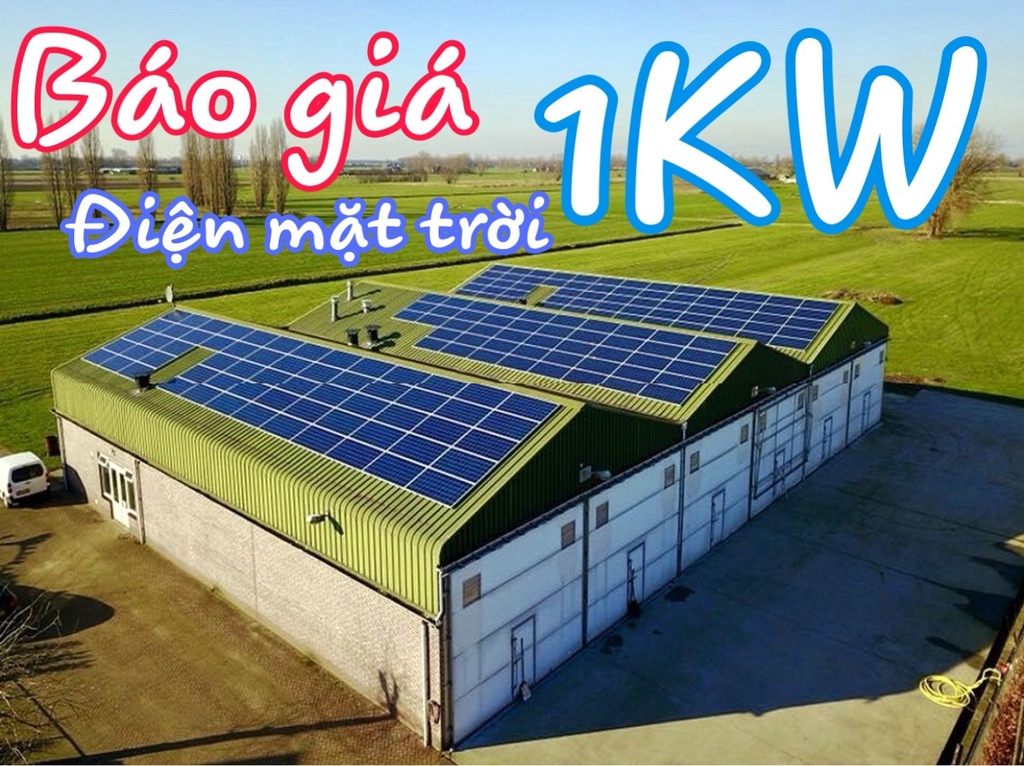 Báo Giá nhà máy điện mặt trời Solar 1MW đến 10MW