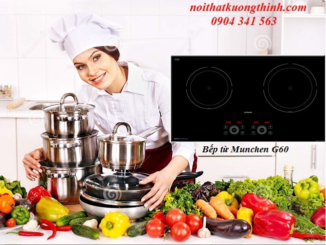 Bếp từ Munchen G60 - chiếc bếp hoàn hảo dành cho bạn