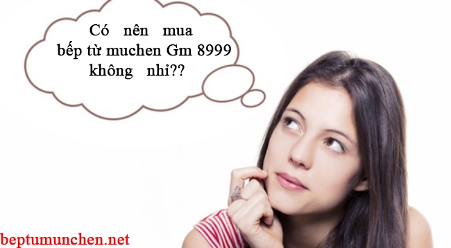 Lý do nên mua bếp từ munchen GM 8999