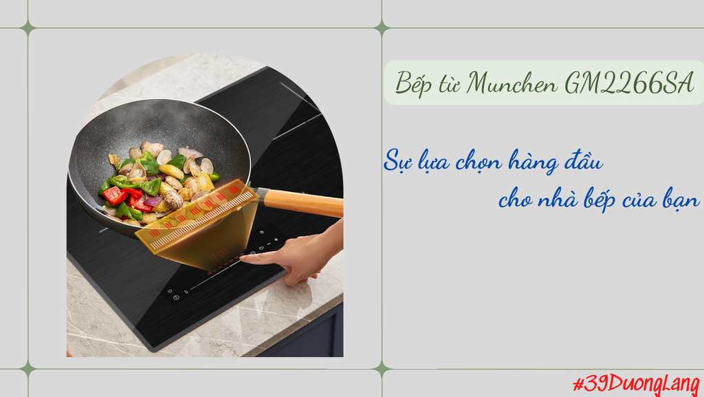 Những điểm nổi bật trên dòng bếp từ Munchen GM2266SA