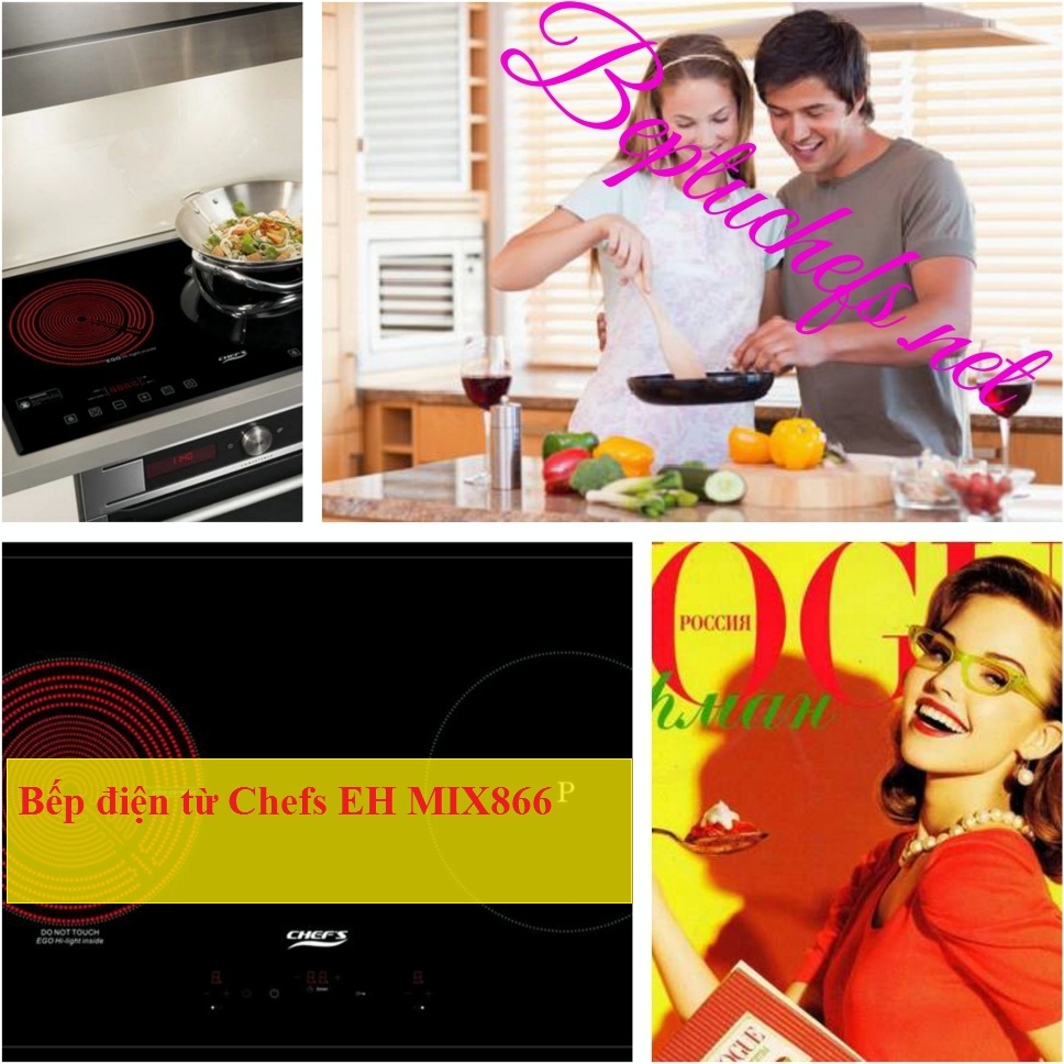 Bếp điện từ Chefs eh mix866 : khởi nguồn của sự đam mê bất tận