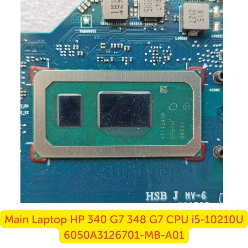 Thay Main Laptop HP 340 G7 348 G7 i5-10210U 6050A3126701-MB-A01
