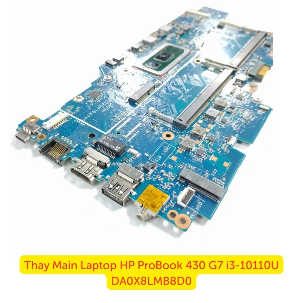 Thay Main Laptop HP ProBook 430 G7 i3-10110U DA0X8LMB8D0