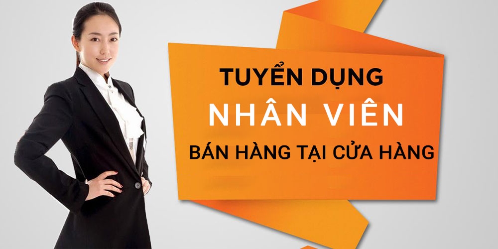 TUYỂN DỤNG TƯ VẤN BÁN HÀNG & CSKH