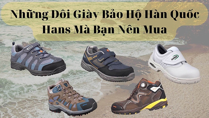 Giày bảo hộ Hàn Quốc cao cấp, đa dạng mẫu mã 