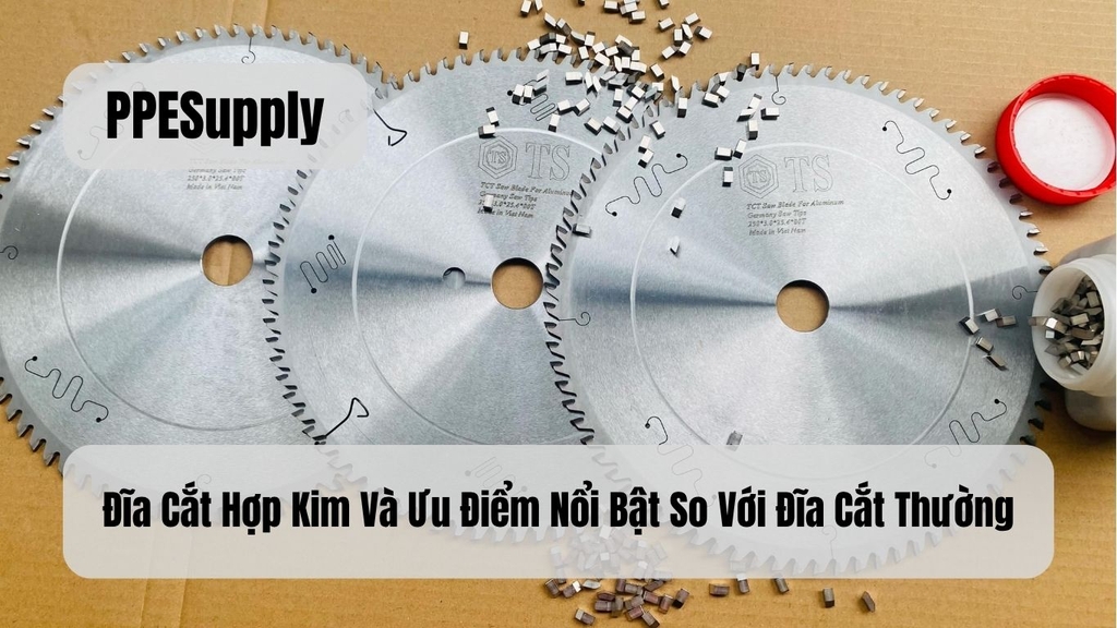 Đĩa Cắt Hợp Kim Và Ưu Điểm Nổi Bật So Với Đĩa Cắt Thường