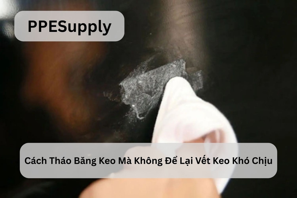 Cách Tháo Băng Keo Mà Không Để Lại Vết Keo Khó Chịu
