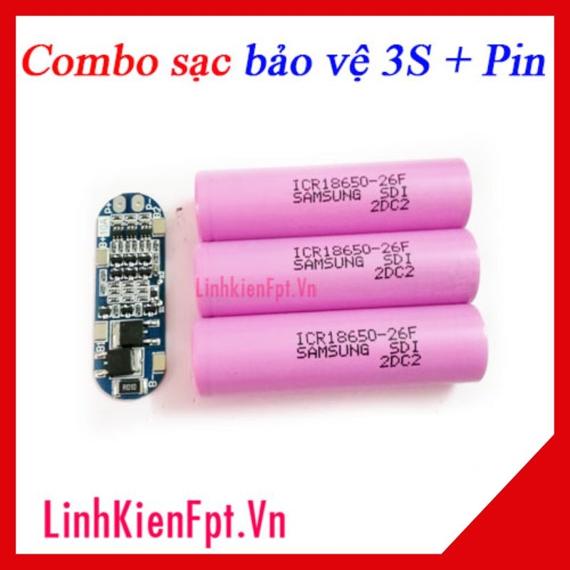 Combo  Sạc Bảo Vệ 3S 10A Kèm Pin 18650